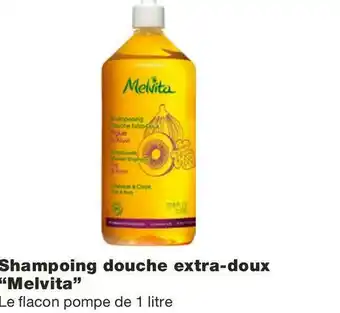 Melvita bon plan sur le shampoing douche extra-doux