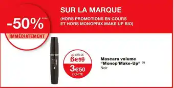 Monoprix Mascara volume “monop’make-up” offre