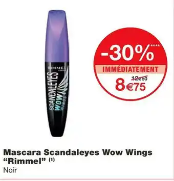 Monoprix Rimmel mascara scandaleyes wow wings offre