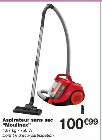 Monoprix Moulinex aspirateur sans sac offre