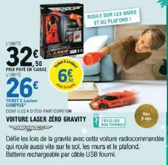 E.Leclerc Voiture Laser Zéro Gravity offre