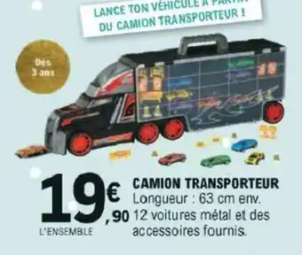 E.Leclerc Camion Transporteur offre