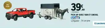 E.Leclerc Pick-Up avec Van et Cheval offre