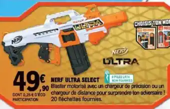 Nerf UItra Select
