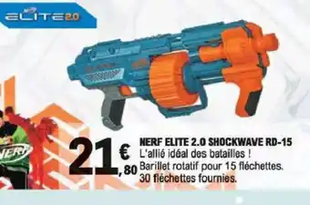 E.Leclerc Nerf Elite 3.0 Shockwave RD-15 offre