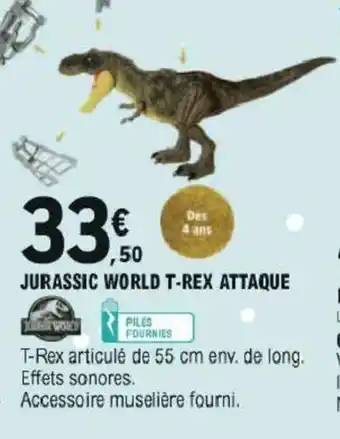 E.Leclerc Jurassic World T-rex Attaque offre