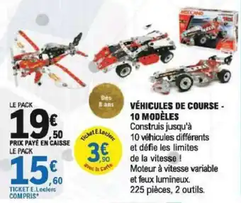 E.Leclerc Véhicules de Course - 10 Modèles offre