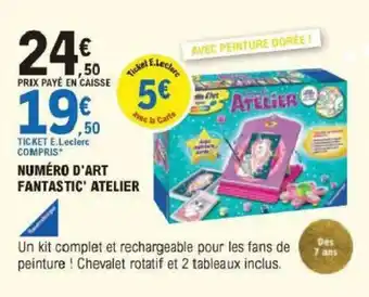 E.Leclerc Numéro d'Art Fantastic' Atelier offre