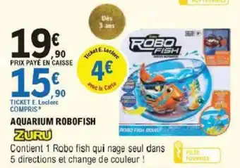E.Leclerc Aquarium Robofish offre