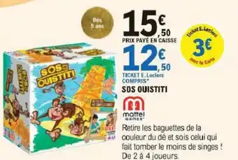 E.Leclerc Sos Ouistiti offre