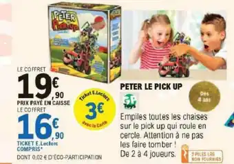 E.Leclerc Peter Le Pick Up offre