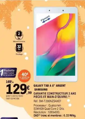 E.Leclerc Galaxy tab A.8 argent offre