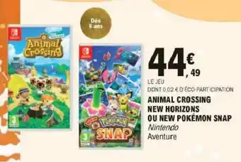 E.Leclerc Animal crossing new horizons ou new pokémon snap offre