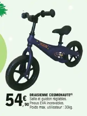 E.Leclerc Draisienne cosmanaute offre