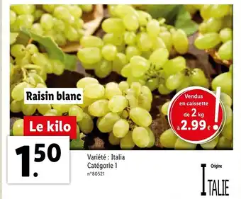 Lidl Raisin blanc offre