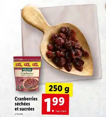 Lidl Cranberries séchées et sucrées offre