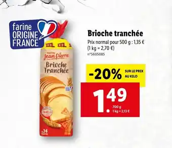 Lidl Brioche tranchée offre