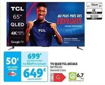 Auchan Tcl - tv qled 65c645 offre