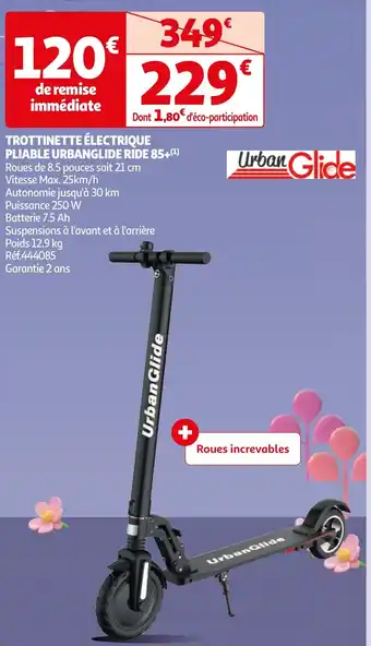 Auchan TROTTINETTE ÉLECTRIQUE PLIABLE URBANGLIDE RIDE 85 offre