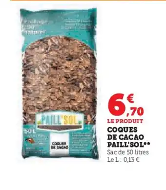 Hyper U Coques de cacao paill sol offre