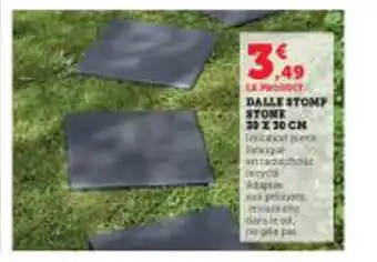 Super U DALLE STOMP STONE 30X30 CM offre