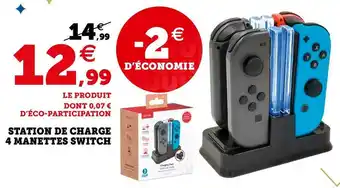 Hyper U Station de charge 4 manettes switch offre
