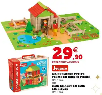 Super U Jeujura ma premiere petite ferme en bois 80 pieces offre