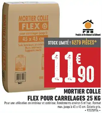 Brico Cash MORTIER COLLE FLEX POUR CARRELAGES 25 KG offre