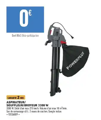 Brico Cash ASPIRATEUR/ SOUFFLEUR/BROYEUR 3300 W offre