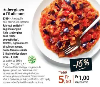 Thiriet Aubergines à l'italienne offre