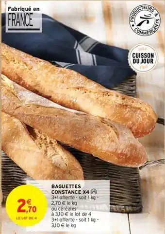 Intermarché Baguettes constance offre