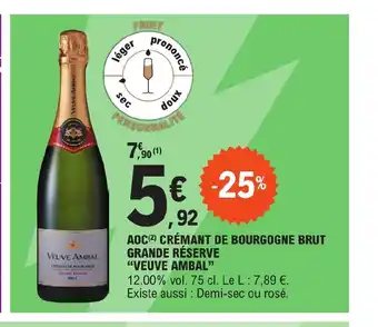 E.Leclerc AOC(2) CRÉMANT DE BOURGOGNE BRUT GRANDE RÉSERVE offre