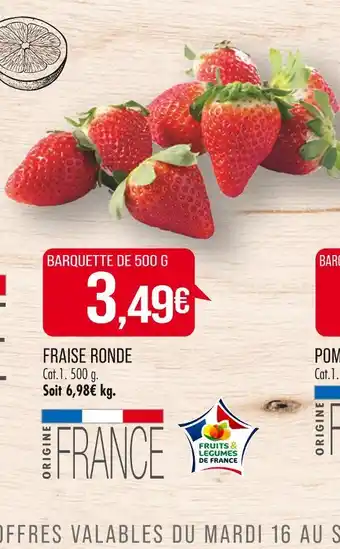 Match FRAISE RONDE offre