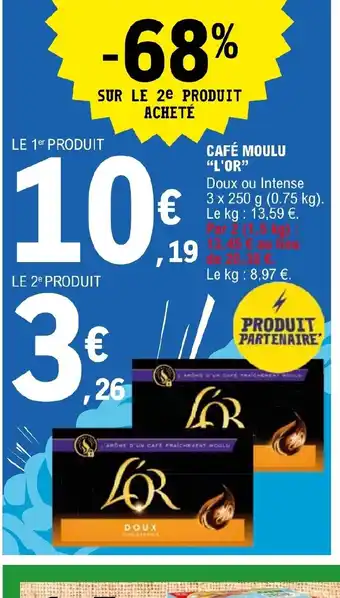 E.Leclerc Express CAFÉ MOULU "L'OR" offre