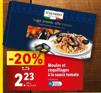 Lidl ITALIAMO Moules et coquillages à la sauce tomate offre