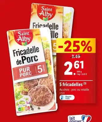 Lidl Saint Alby 5 fricadelles offre