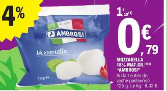 E.Leclerc Express MOZZARELLA 18% MAT.GR.AMBROSI offre