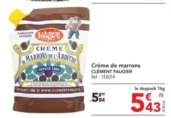 METRO Crème de marrons CLÉMENT FAUGIER offre