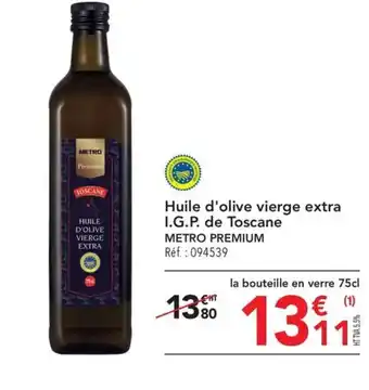 METRO Huile d'olive vierge extra I.G.P. de Toscane offre