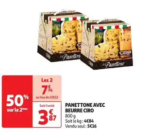 Auchan Supermarché PANETTONE AVEC BEURRE CIRO 800 g offre