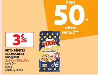 Auchan Supermarché PITCH PÉPITES DE CHOCOLAT PASQUIER offre