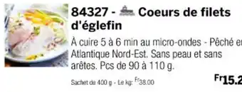 Thiriet Coeurs de filets d'églefin offre