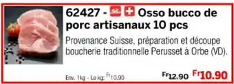 Thiriet 62427- + Osso bucco de porc artisanaux 10 pcs offre