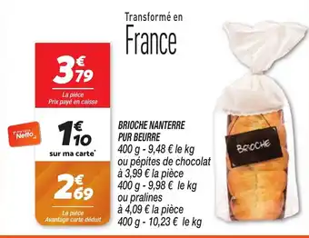 Netto BRIOCHE NANTERRE PUR BEURRE offre