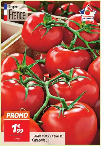 Netto TOMATE RONDE EN GRAPPE Catégorie : 1 offre