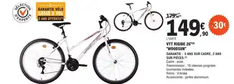 E.Leclerc Sport VTT RIGIDE 26"(4) "WOODSUN" offre
