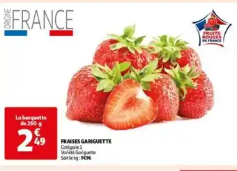 Auchan FRAISES GARIGUETTE Catégorie 1 offre