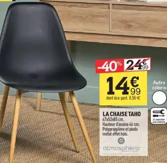 Centrakor LA CHAISE TAHO 47x53x85 cm offre