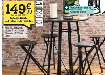 Centrakor la table haute +4 tabourets pliables offre