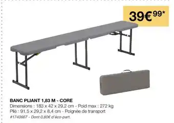 BANC PLIANT 1,83 M - CORE